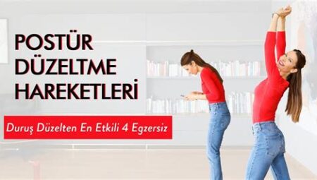 Sporcular İçin Postür ve Duruş Düzeltme